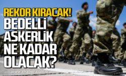 Rekor kıracak! 2025 bedelli askerlik ücreti ne kadar olacak?