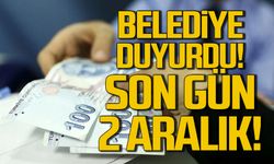 Zonguldak Belediyesi duyurdu! Son gün 2 Aralık!