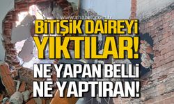 Bina yıkım çalışması sırasında bitişik daireyi yıktılar!