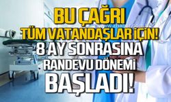 8 ay sonrasına randevu dönemi başladı! Bu çağrı tüm vatandaşlar için!