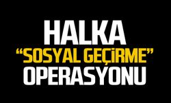 Halka ‘sosyal geçirme’ operasyonu!