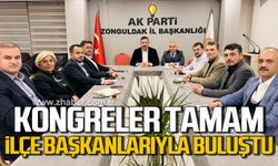 Ak Parti'de kongreler tamam! İlçe Başkanlarıyla ilk toplantı!