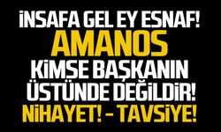 İnsafa gel ey esnaf!