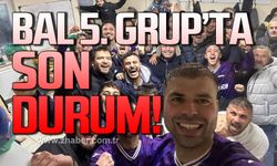 İşte, BAL 5. Grup’ta son durum!