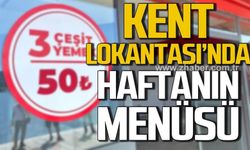 Kent Lokantası'nda bu hafta menüde neler var?