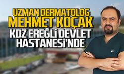 Uzm. Dr. Mehmet Koçak Kdz. Ereğli Devlet Hastanesi’nde