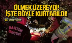 Dereye düştü! Ölmek üzereyken böyle kurtarıldı!