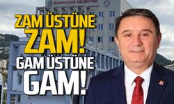 Zonguldak Belediyesi'nde zam üstüne zam!