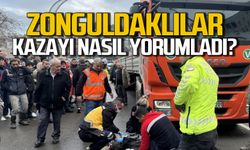 Zonguldaklılar kazayı nasıl yorumladı?