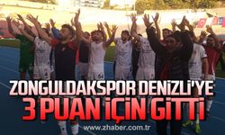 Temsilcimiz Zonguldakspor Denizli'ye 3 puan için gitti!