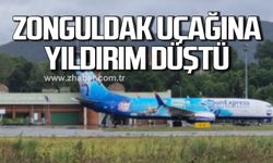 Zonguldak uçağına yıldırım düştü!