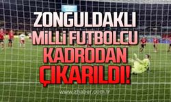 Zonguldaklı Milli futbolcu kadrodan çıkarıldı