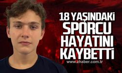 18 yaşındaki sporcu Emre Yazgan hayatını kaybetti!