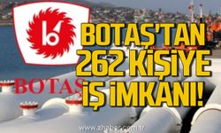 BOTAŞ'tan 262 kişiye iş imkanı!