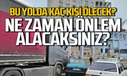 Zonguldak'ta kaç kişinin ölmesi gerekiyor? Ne zaman önlem alınacak?