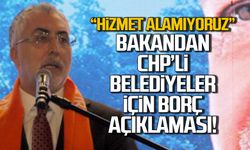 'Hizmet alamıyoruz' diyen CHP'li belediyeler için açıkladı!