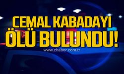 Cemal Kabadayı ölü bulundu!