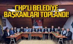 CHP'li belediye başkanları toplandı!