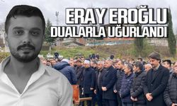 Beyin kanaması geçirmişti! Eray Eroğlu dualarla uğurlandı!