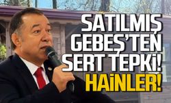 Satılmış Gebeş'ten şok paylaşım! Hain ilan etti!