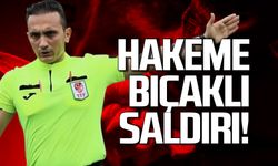 Hakem Arif Emre Harmanbaşı bıçaklandı!