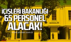 İçişleri Bakanlığı 65 Kaymakam adayı alacak!