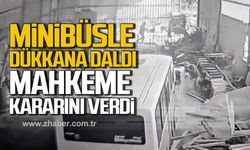 Minibüsle dükkana daldı! O genç hakkında karar verildi!