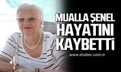 Mualla Şenel hayatını kaybetti!