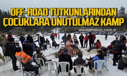 Karabük'te Off-Road tutkunlarından çocuklara unutulmaz kamp!