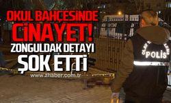 Okul bahçesinde cinayet! Zonguldak detayı şok etti!