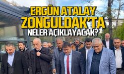 Ergün Atalay Zonguldak'ta! Neler açıklayacak?