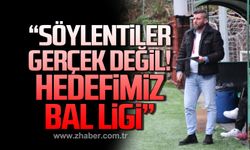 Öztür: “Söylentiler gerçek değil. Hedefimiz BAL Ligi!”