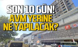 Kapanmasına son 10 gün! AVM yerine ne yapılacak?