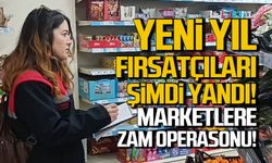 Zonguldak'ta Fırsatçılık Operasyonu Marketler Mercek Altında!