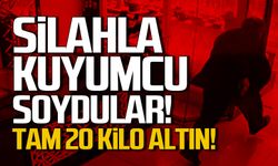 Karabük'te silahlı soygun! 20 kilo altın çalındı!