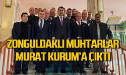 Zonguldaklı muhtarlar Murat Kurum’a çıktı!