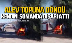 Otomobil alev topuna döndü! Son anda kendini dışarı attı!