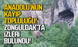 Anadolu'nun kayıp topluluğu! Zonguldak'ta izleri bulundu!