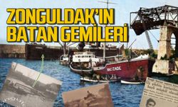 Zonguldak'ın batan gemileri