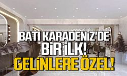 Batı Karadeniz'de bir ilk! Gelinlere özel!