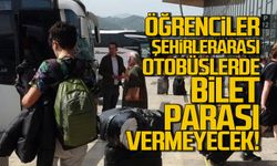 Öğrenciler şehirlerarası otobüslerde bilet parası vermeyecek!