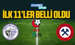 Kayseri Erciyesspor 38 FK - Zonguldakspor maçı ilk 11'ler belli oldu