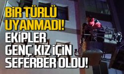 Bir türlü uyanmadı! Ekipler genç kız için seferber oldu!