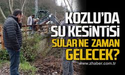 Kozlu'da su kesintisi! Sular ne zaman gelecek?