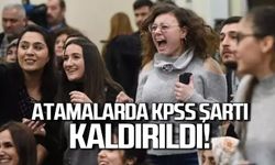 Atamalarda KPSS şartı kaldırılacak!