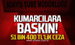 Karabük'te kumarcılara baskın! 8 kişiye 51 bin 400 TL para cezası!