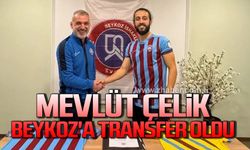 Mevlüt Çelik Beykoz'a transfer oldu