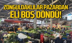 Zonguldaklılar pazardan eli boş döndü!