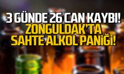 3 günde 26 can! Zonguldak'ta sahte alkol paniği!