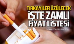 Tiryakiler üzülecek! İşte zamlı fiyat listesi!